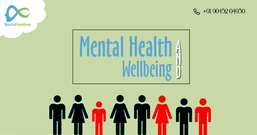 Mental Health and Wellbeing - Soch Positive